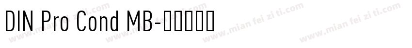 DIN Pro Cond MB字体转换